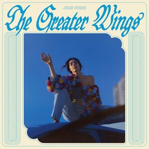Byrne, Julie/The Greater Wings (Sky Blue Vinyl) [LP]