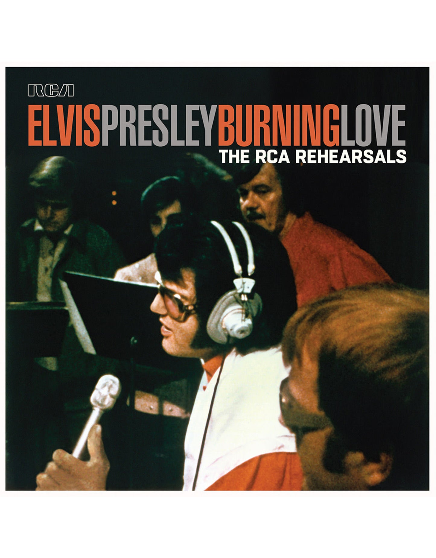 Presley, Elvis/Burning Love: The RCA Rehearsals [LP]