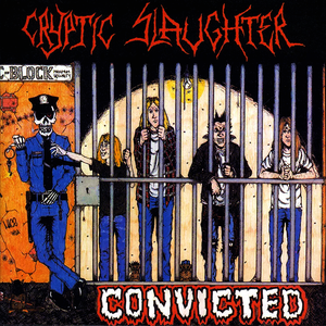 Cryptic Slaughter/Convicted (Black Ice Splatter Vinyl) [LP]