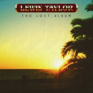 Taylor, Lewis/The Lost Album [LP]