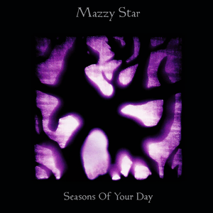 Mazzy Star/Seasons Of Your Day [LP]