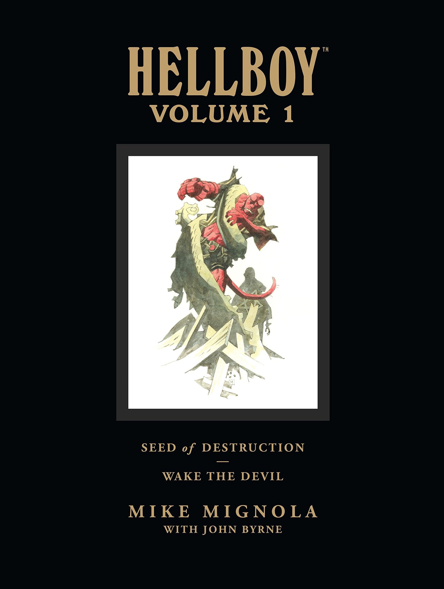 Hellboy Volume 1: Seed of Destruction and Wake the Devil (Hardcover)