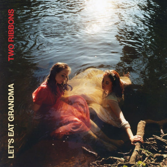 Let's Eat Grandma/Two Ribbons (Includes 7") [LP]