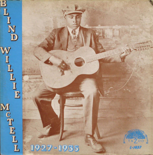 McTell, Blind Willie/1927-1935 [LP]