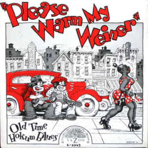 Various Artists/Please Warm My Weiner: Old Time Hokum Blues [LP]