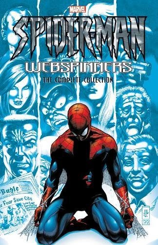 Spider-Man: Webspinners - The Complete Collection (Paperback)