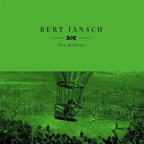 Jansch, Bert/Toy Balloon [LP]